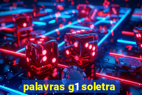 palavras g1 soletra